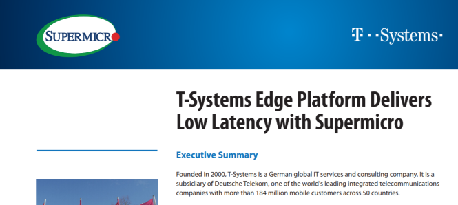 T-Systems Edge Platform Delivers Low Latency with Supermicro resize-1